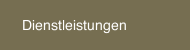 Dienstleistungen